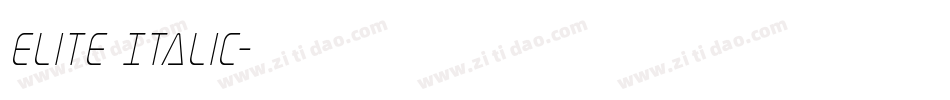 Elite Italic字体转换